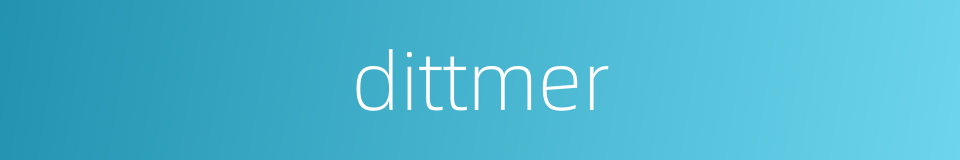 dittmer的同义词