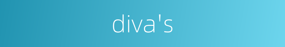 diva's的同义词