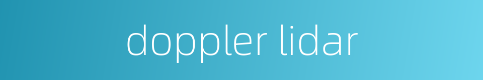 doppler lidar的同义词