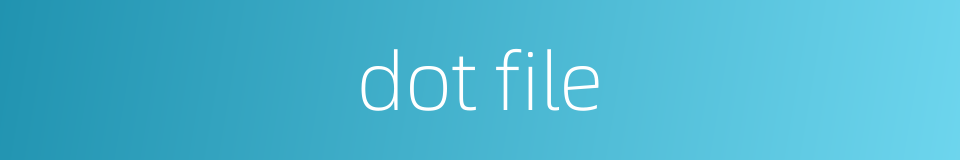 dot file的同义词