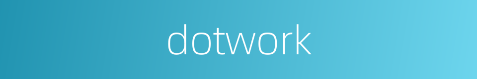 dotwork的同义词