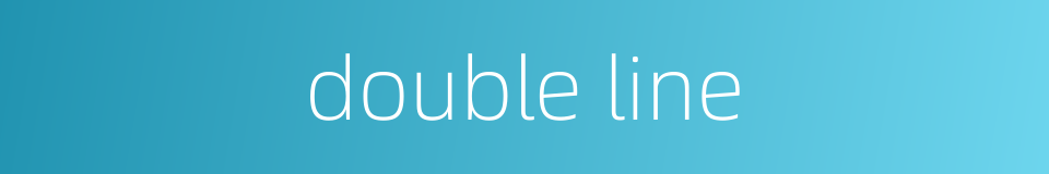 double line的同义词