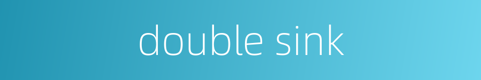 double sink的同义词