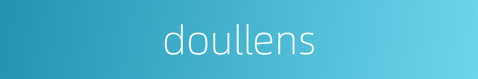 doullens的同义词