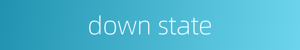 down state的同义词