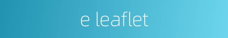 e leaflet的同义词
