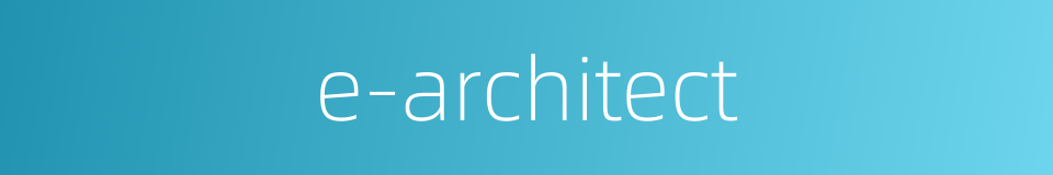 e-architect的同义词