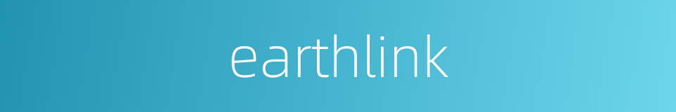 earthlink的同义词