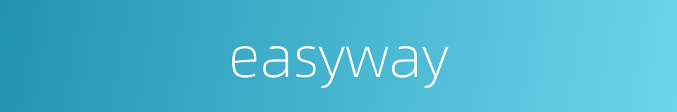 easyway的同义词