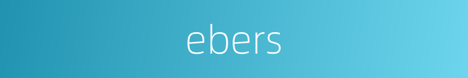ebers的同义词