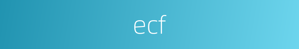 ecf的同义词