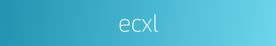 ecxl的同义词