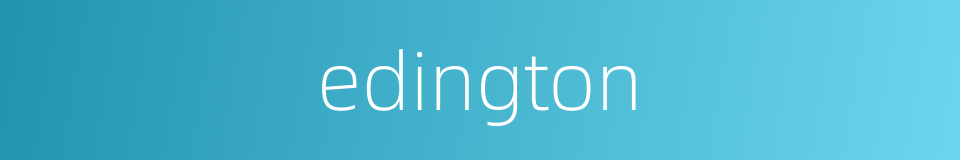 edington的同义词