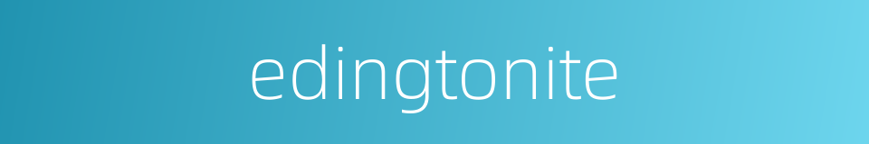edingtonite的同义词