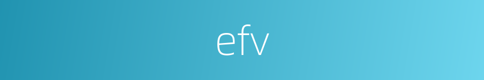 efv的同义词
