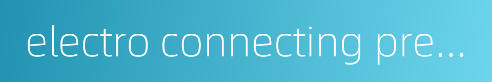 electro connecting pressure gauge的同义词