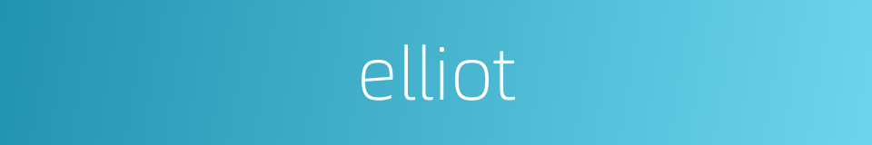 elliot的同义词
