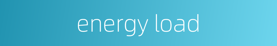 energy load的同义词