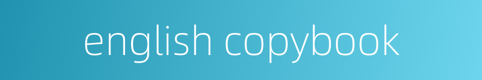 english copybook的同义词