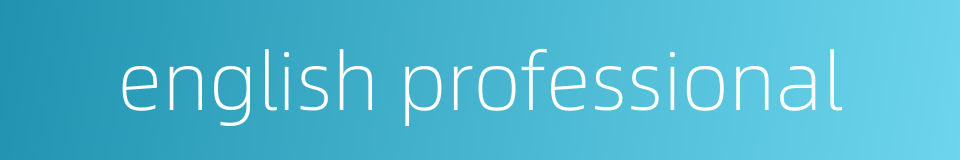 english professional的同义词