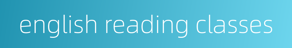 english reading classes的同义词
