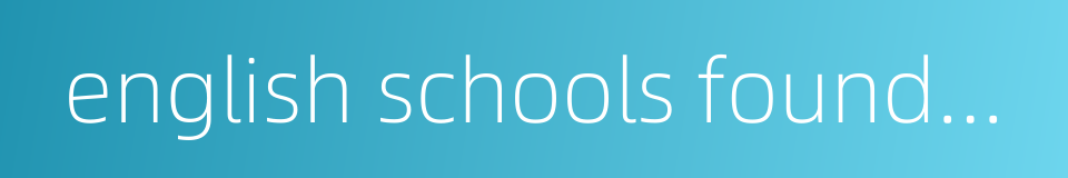 english schools foundation的同义词