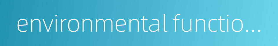 environmental functional district planning的同义词