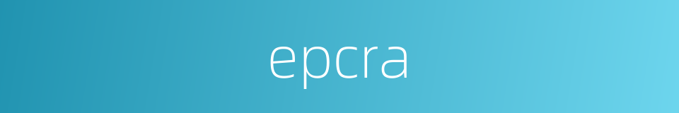 epcra的同义词