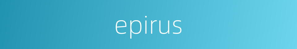 epirus的同义词