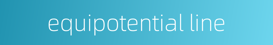 equipotential line的同义词