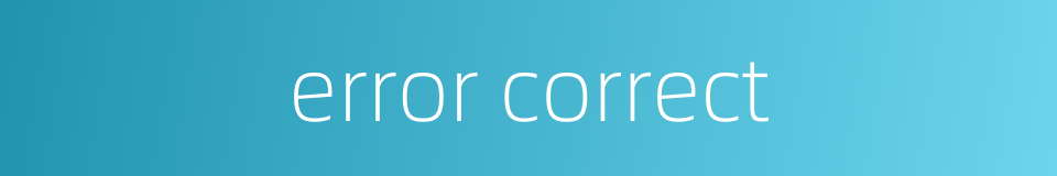 error correct的同义词