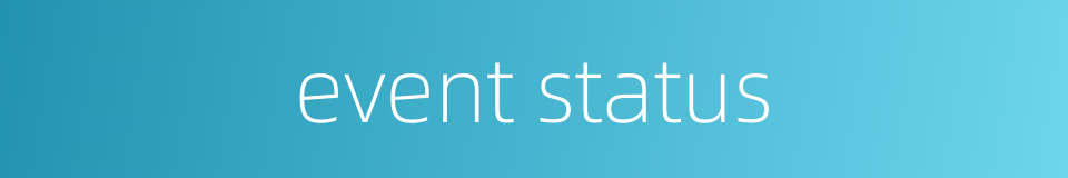 event status的同义词