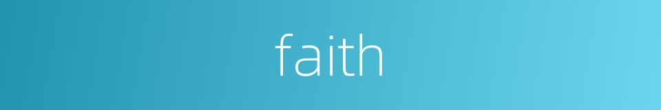 faith的同义词