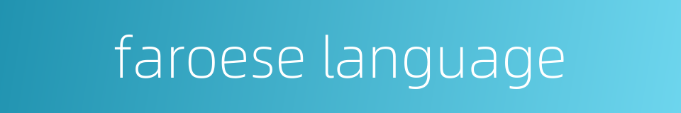 faroese language的同义词