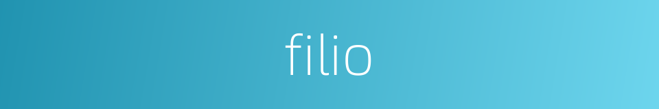 filio的同义词
