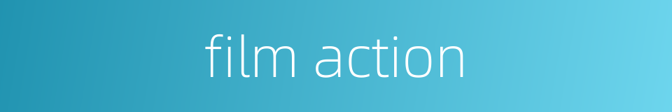 film action的同义词