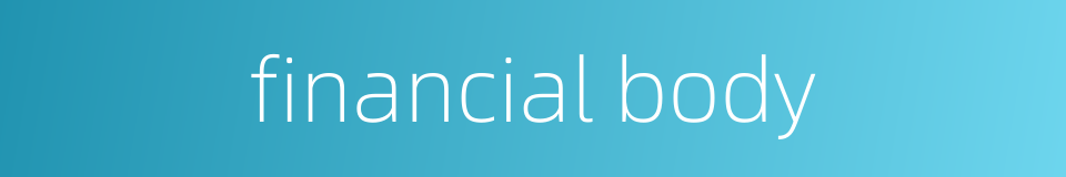 financial body的同义词