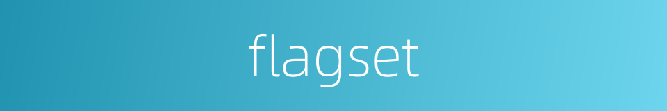 flagset的同义词