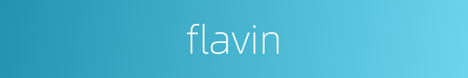 flavin的同义词