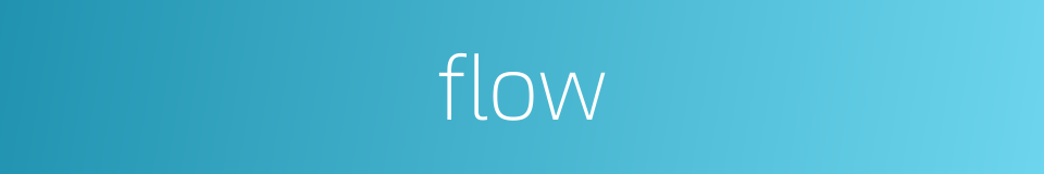 flow的同义词