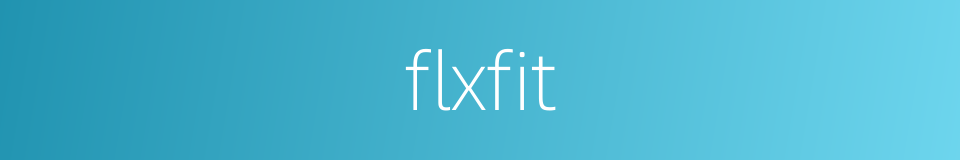 flxfit的同义词