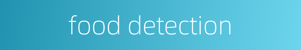 food detection的同义词