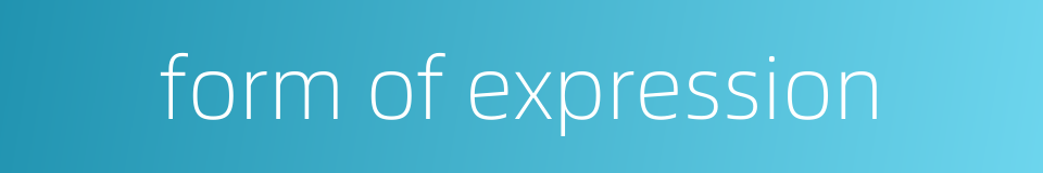 form of expression的同义词
