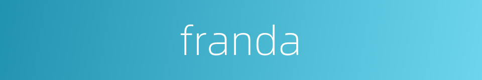 franda的同义词