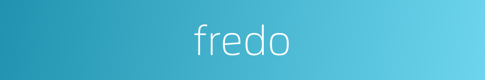 fredo的同义词