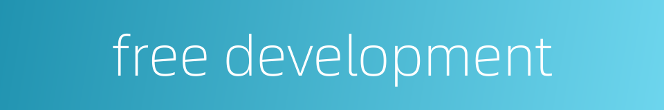 free development的同义词