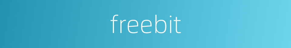 freebit的同义词