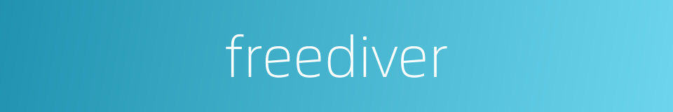 freediver的同义词