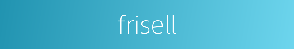 frisell的同义词