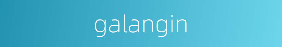 galangin的同义词